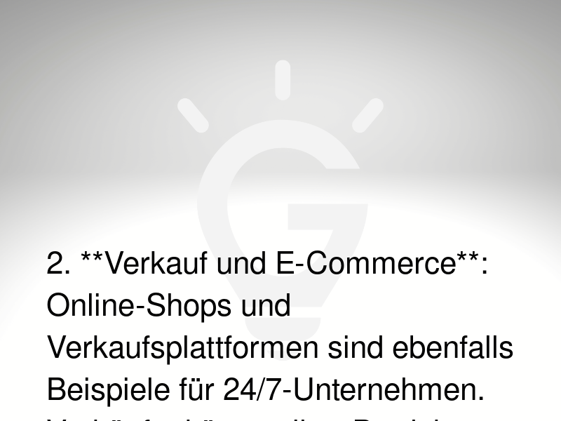 24/7-Arbeit